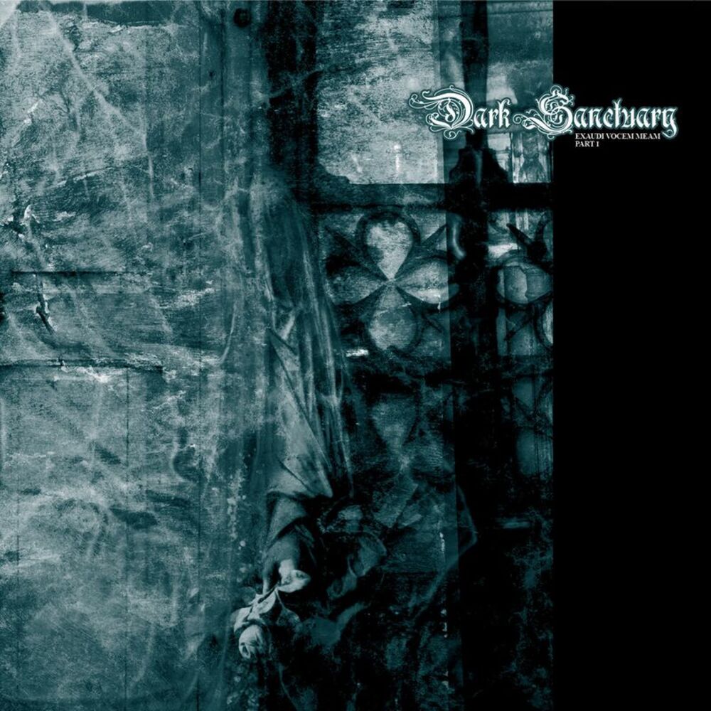 Dark Sanctuary - Exaudi Vocem Meam - Part 1  CD